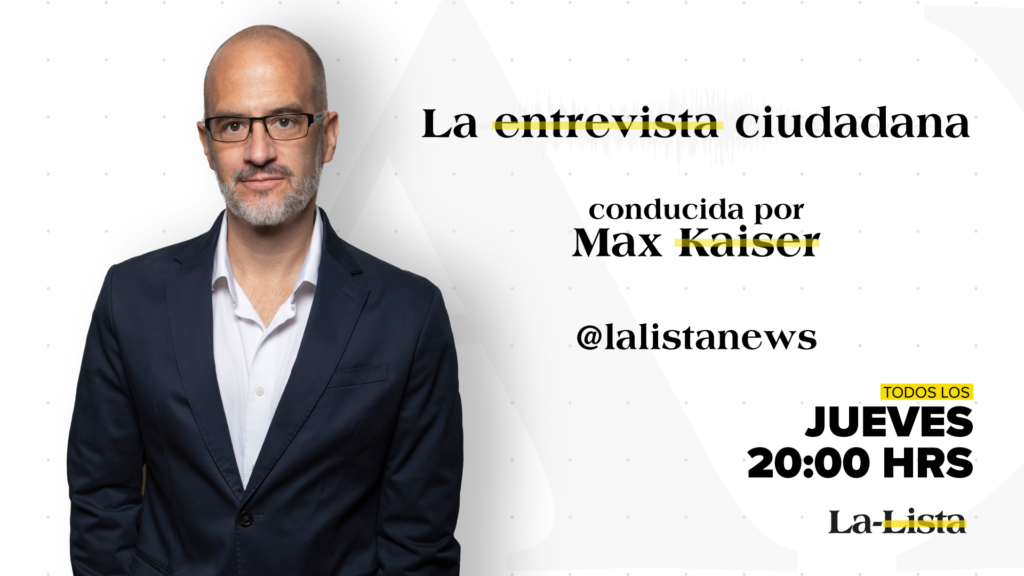 La entrevista ciudadana​ con Max Kaiser: Clemente Castañeda, Coordinador de MC