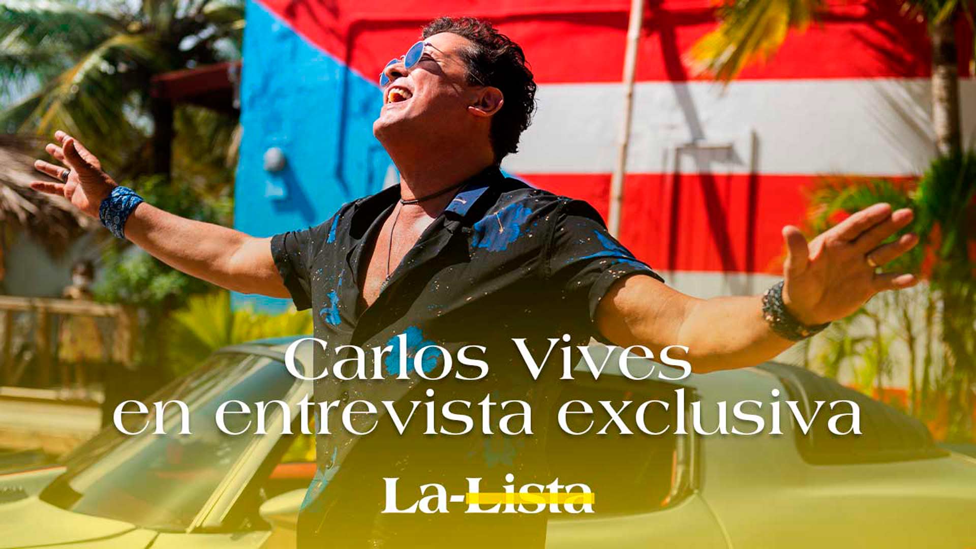 Entrevista exclusiva con Carlos Vives en #LaLista