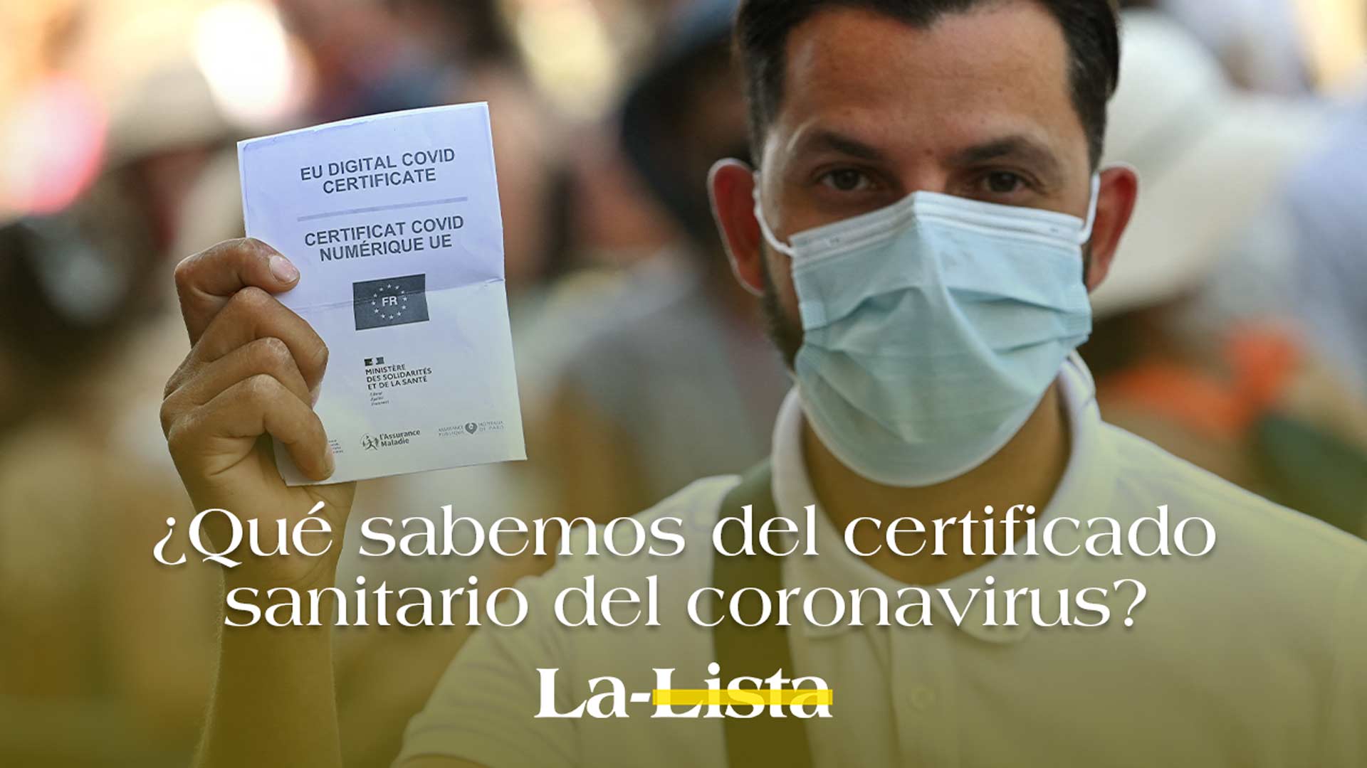 ¿Qué sabemos del certificado sanitario del coronavirus?