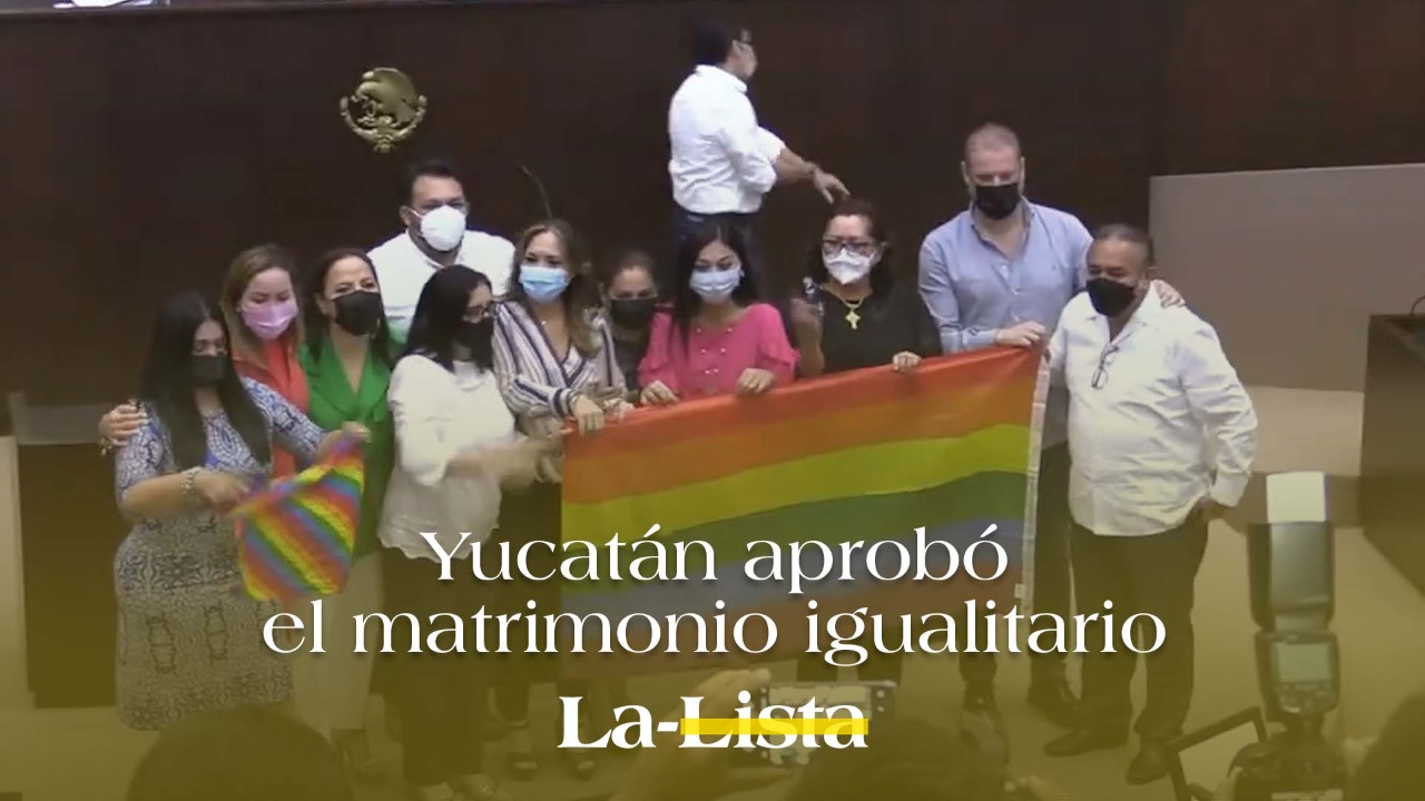 Yucatán aprobó el matrimonio igualitario