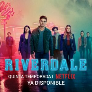¡Archie llega a Netflix! Riverdale estrena temporada 5