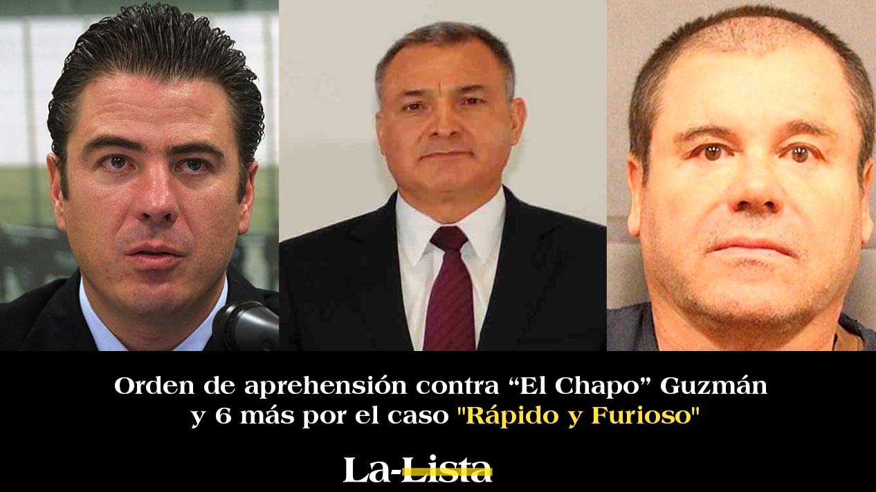Gira orden de aprehensión contra “El Chapo” Guzmán y 6 más por el caso “Rápido y Furioso”