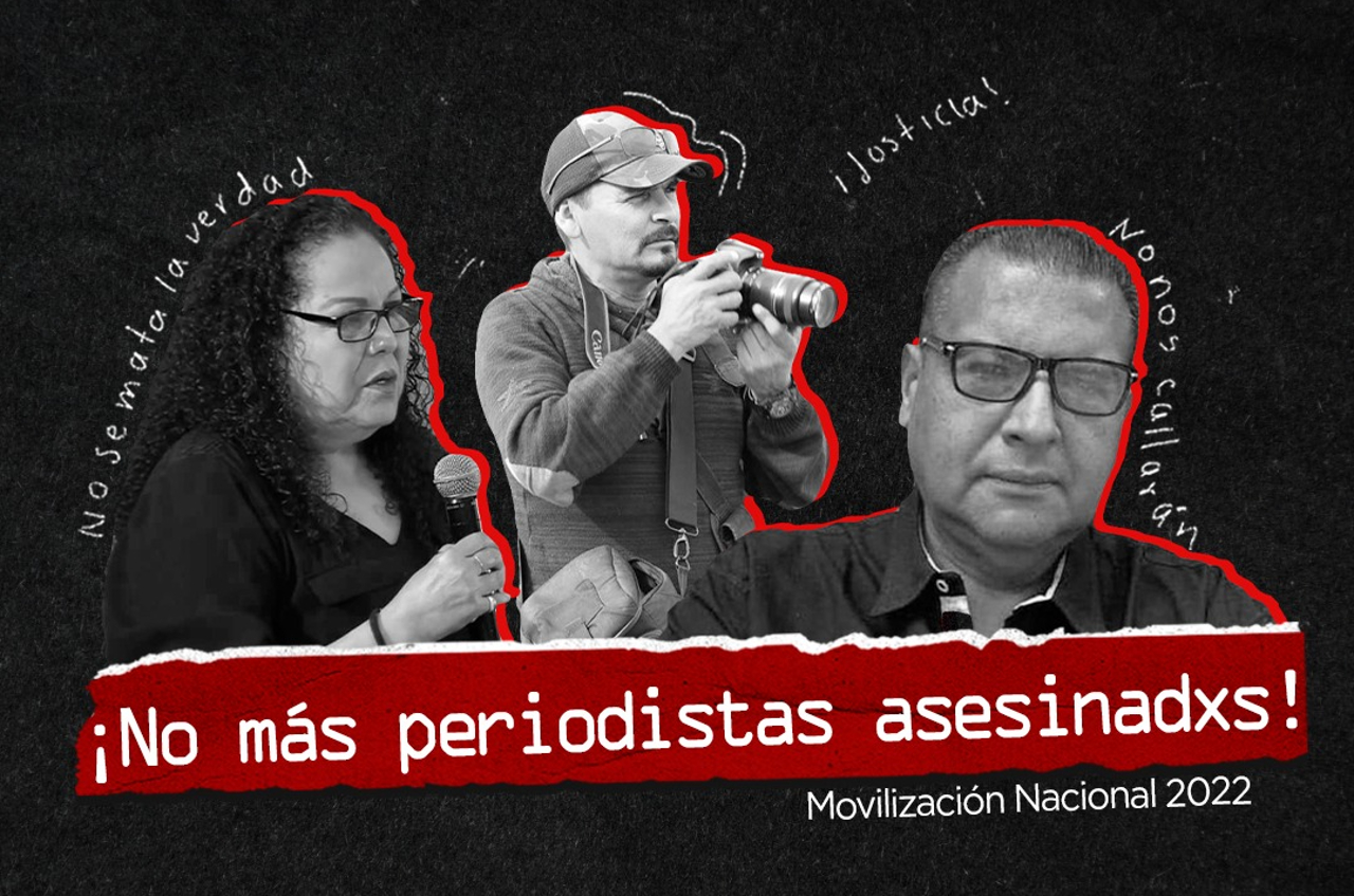 Convocan a movilizaciones en más de 20 ciudades por asesinatos de periodistas