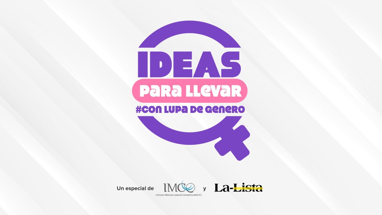 💡 #IdeasParaLlevar con #LupaDeGénero 🧐: