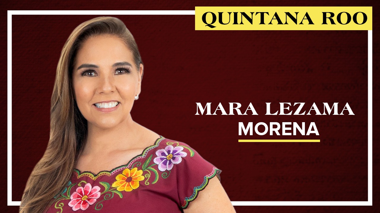 Quién es Mara Lezama, la próxima gobernadora de Quintana Roo