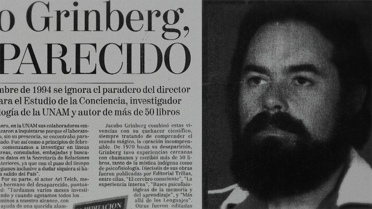 ‘El secreto del Doctor Grinberg’: Estrenan el documental sobre la desaparición del científico mexicano