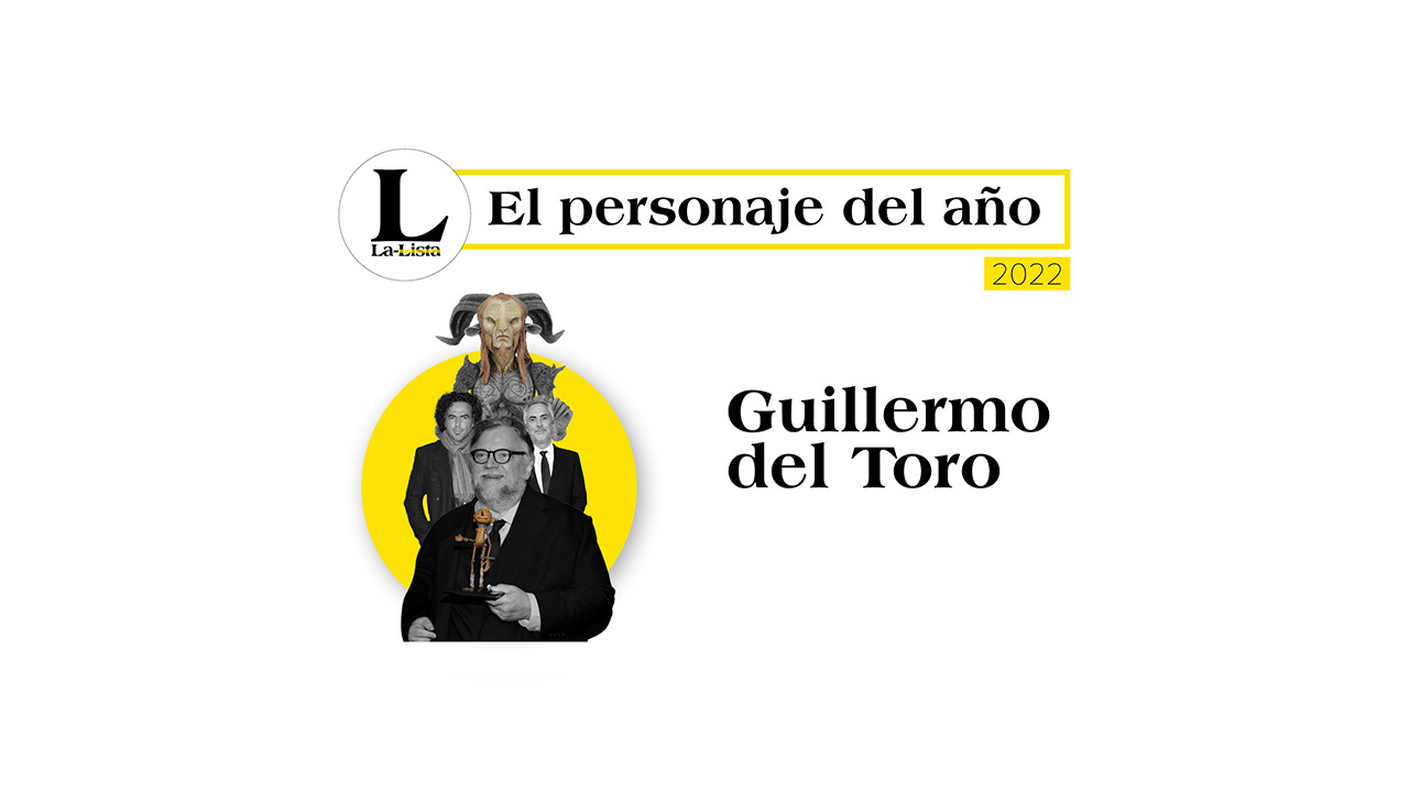 Personaje del año 2022: Guillermo del Toro, sus monstruos y el sueño de su vida