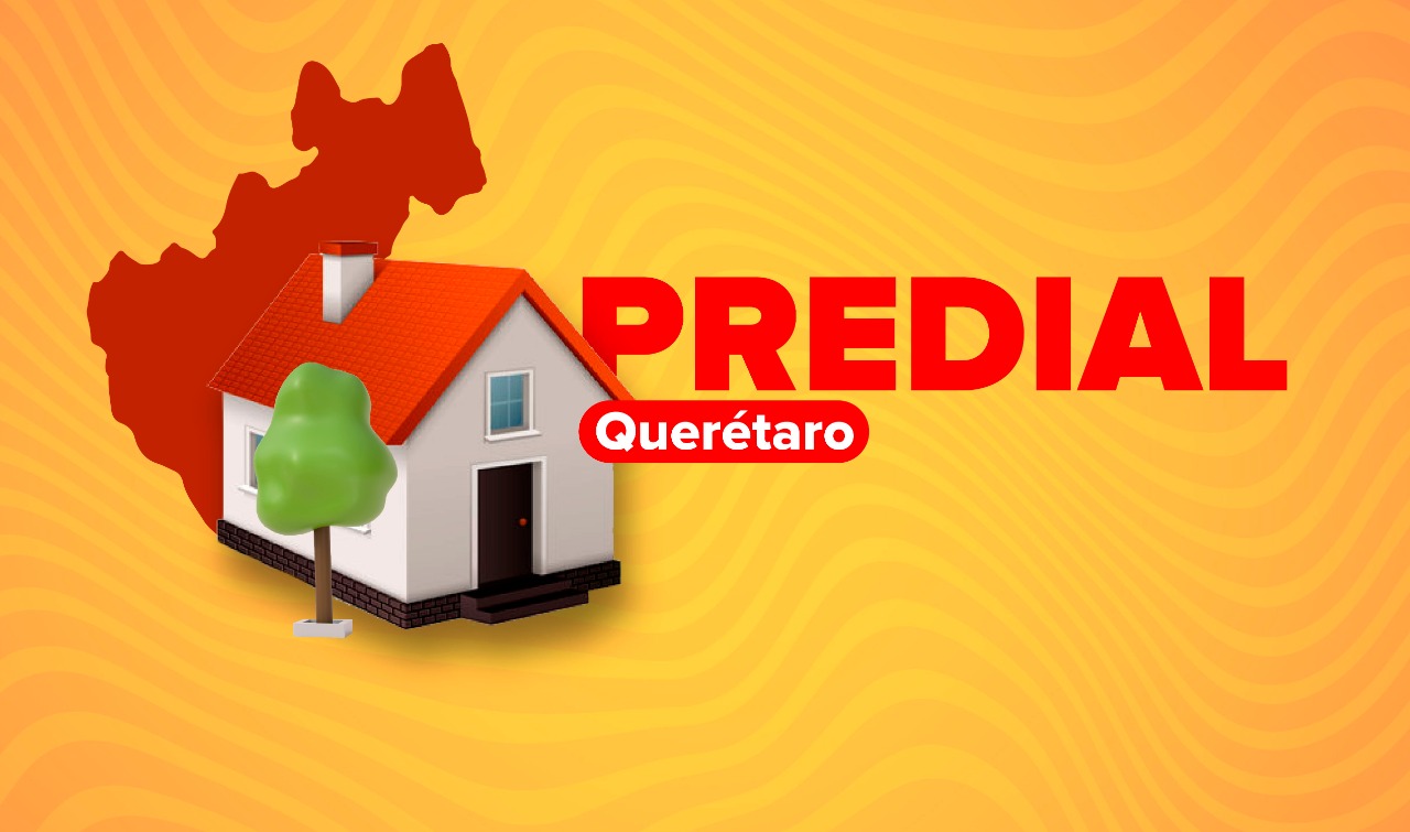 Querétaro: Este es el descuento por el pago de predial adelantado 2023
