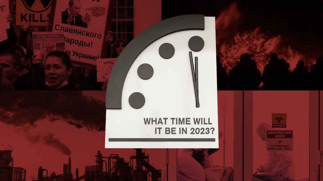 El Reloj del Juicio Final, más cerca que nunca del apocalipsis en 2023