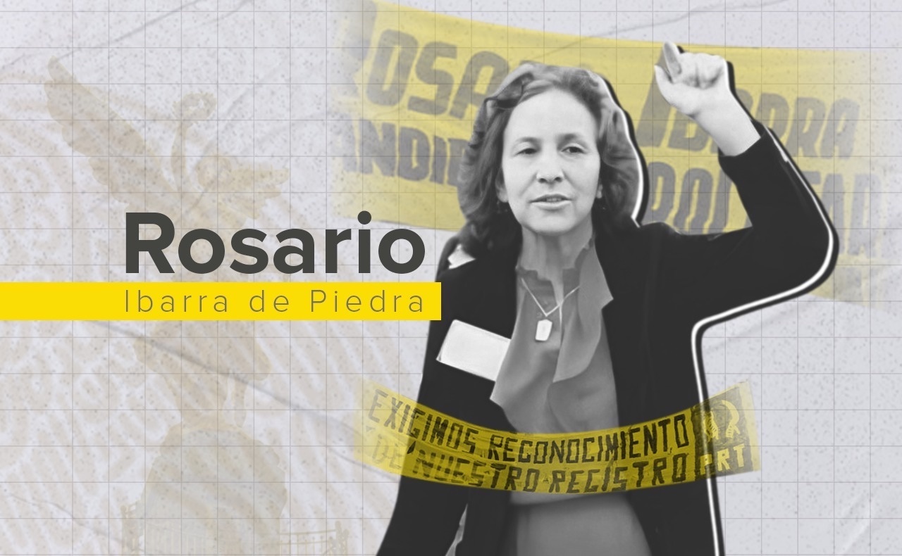 Rosario Ibarra de Piedra: la mujer que sin quererlo pasó a la historia