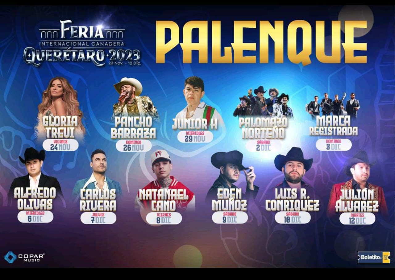 Feria de Querétaro 2023: precio de los boletos para los artistas del Palenque