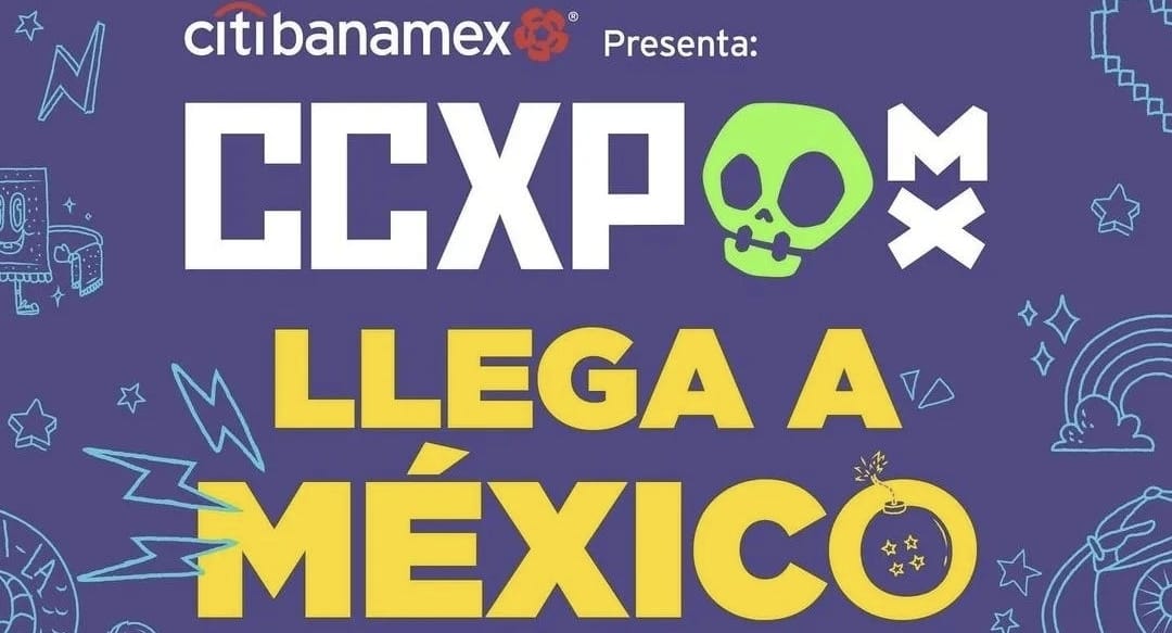 La Comic Culture Experience (CCXP) México 2024: Todo lo que necesitas saber