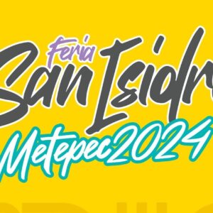 Feria de San Isidro Metepec 2024: boletos y cartelera completa de artistas en el Recinto Ferial y el Palenque