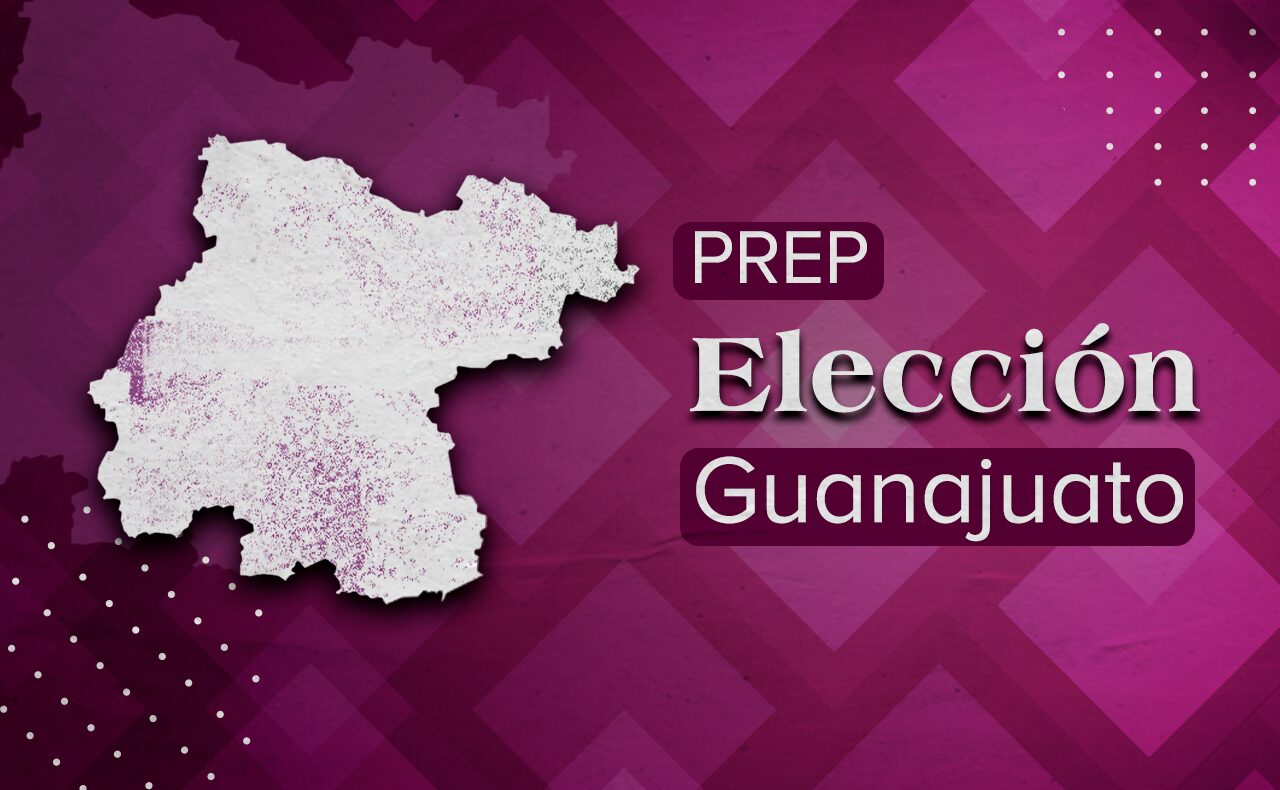 PREP Guanajuato Resultados preliminares elecciones 2024