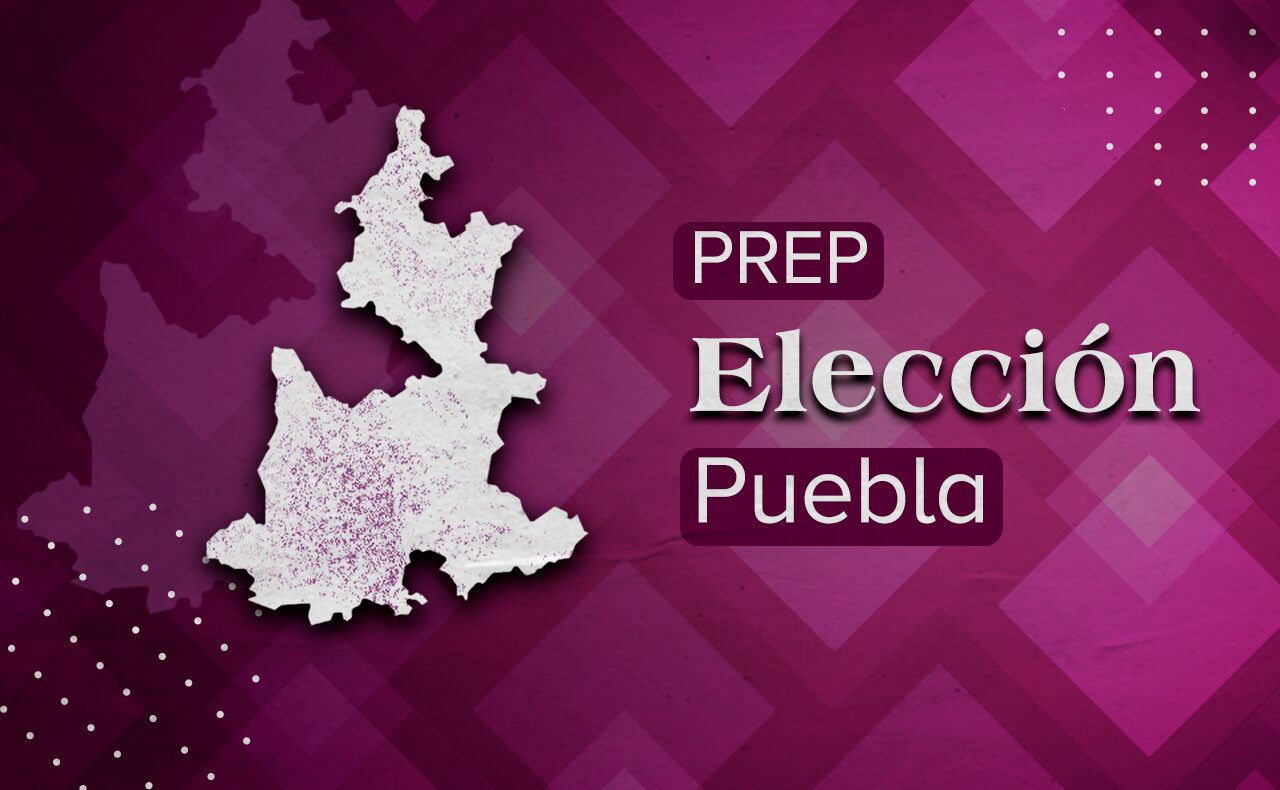 PREP Puebla: Resultados preliminares elecciones 2024