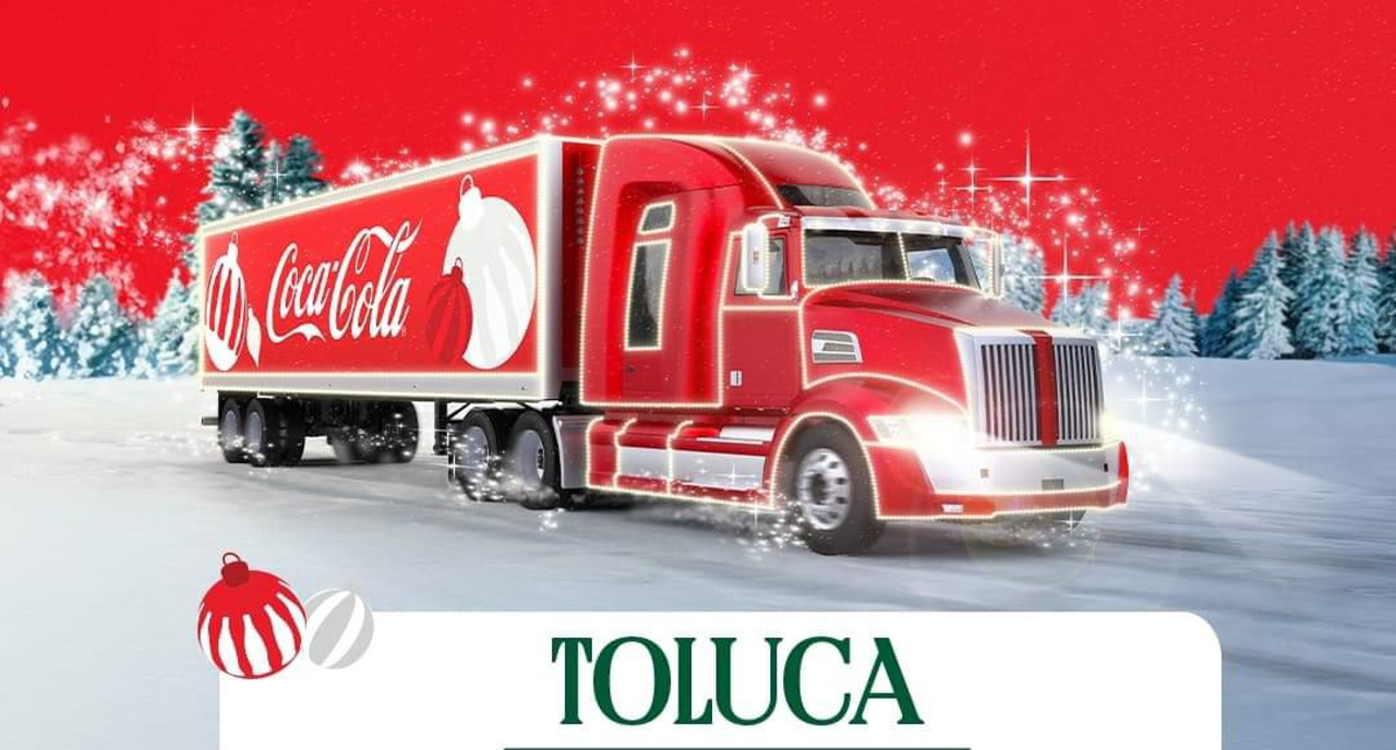 Caravana Coca Cola Toluca 2024 ruta, horario y cuándo es